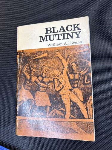 Black mutiny revolt the - mutiny:, on